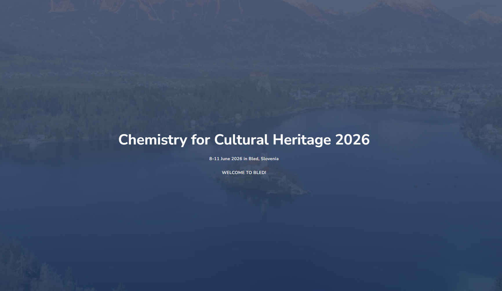 Chemistry for Cultural Heritage 2026 - 8-11 June 2026 in Bled, Slovenia